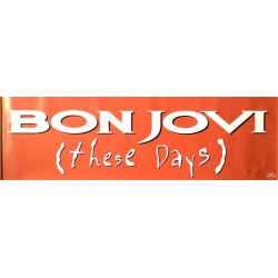 Bon Jovi: (these Days) : Promojuliste kaksipuoleinen 100cm x 30cm - Used Poster