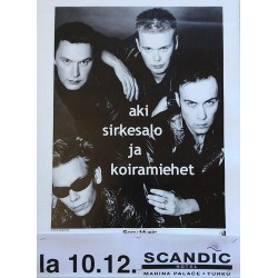 Aki Sirkesalo ja koiramiehet : Keikkajuliste 39cm x 58cm - original concert poster