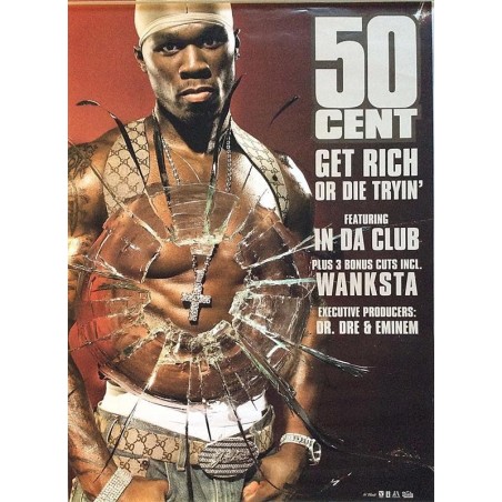 50 Cent: Get rich or die tryin’ : Promojuliste 50cm x 70cm - JULISTE