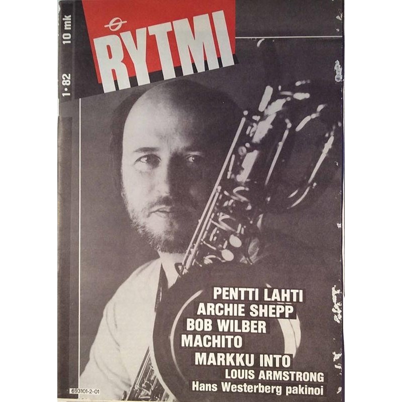 Rytmi 1982 No.1 Pentti Lahti,Archie Shepp,Markku Into Magazine