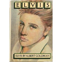 Elvis: Elvis by Albert Goldman  kansi EX- sisäsivut EX Käytetty kirja
