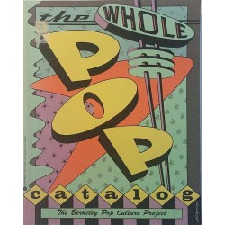 Whole Pop Catalog : Berkeley pop culture project - Used book