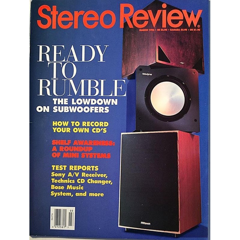 Stereo Review 1996 No. March Ready to rumble the lowdown on subwoofers Magazine