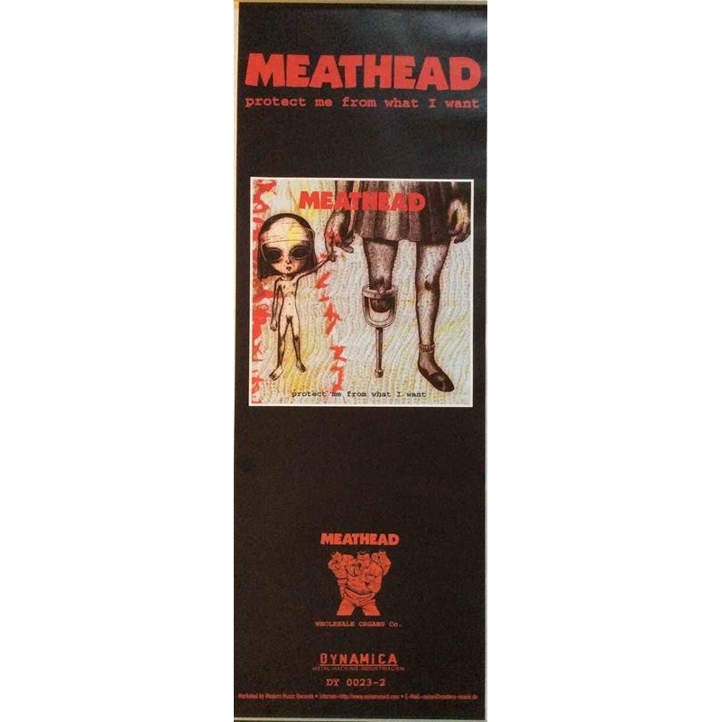 Meathead: Protect me from what I want : Promojuliste 29cm x 83cm - used original promo poster
