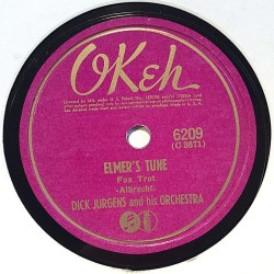 Jurgens Dick and his Orchestra: Elmer’s Tune / You’re the sunshine of my heart  kansi paperikansi/muovitasku levy VG savikiekko 