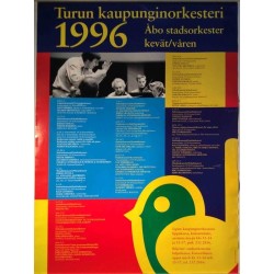 Turun kaupunginorkesteri : kevät/våren ohjelmistojuliste 50cm x 69cm - JULISTE