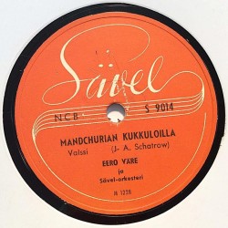 Väre Eero : Suvipäivä / Mandchurian kukkuloilla - shellac 78 rpm record