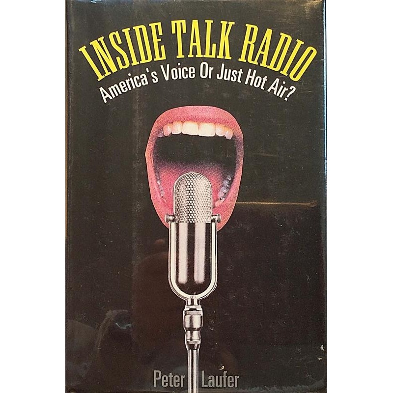 INSIDE TALK RADIO - AMERICA VOICE OR JUST koko 16 x 24 cm