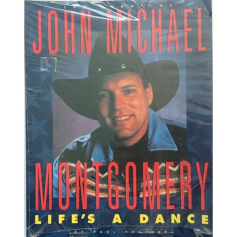 MONTGOMERY JOHN - LIFE'S A DANCE