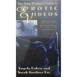 WISE WOMAN’S GUIDE - 300 SEXY VIDEOS FOR