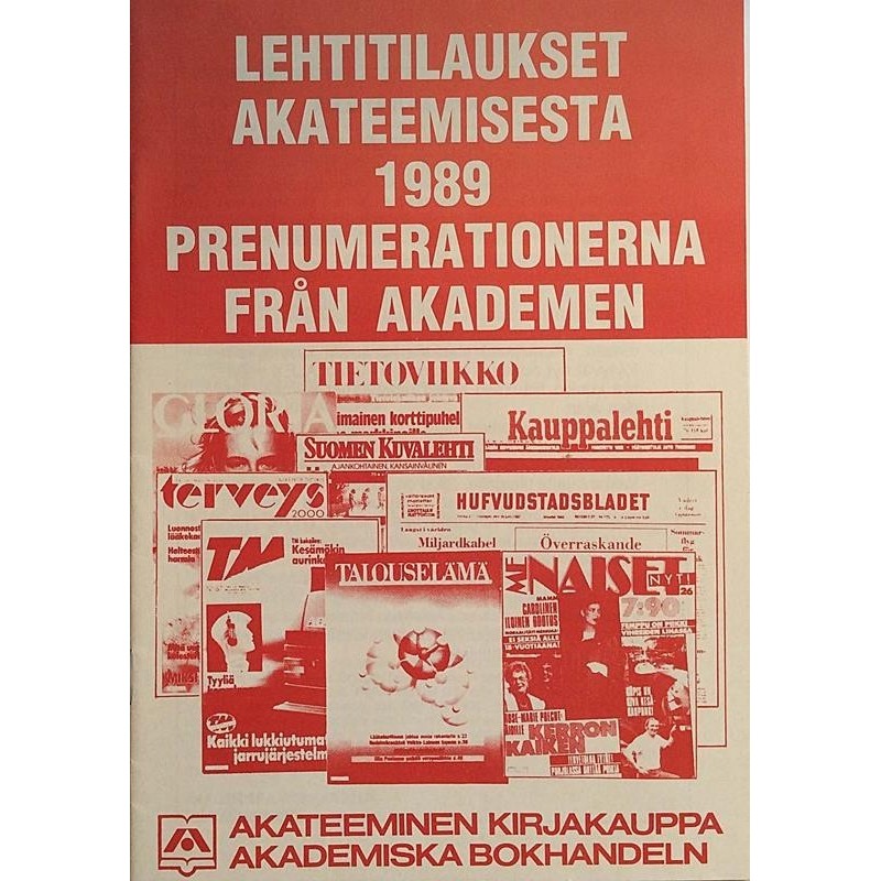 Lehtitilaukset Akateemisesta 1989: Prenumerationerna från Akadem  kansi EX sisäsivut EX Käytetty kirja