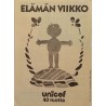 Elämän viikko: Unicef 40 vuotta  kansi VG sisäsivut EX Käytetty kirja