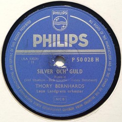 Bernhards Thory : Silver och guld / Det beror på dej - shellac 78 rpm record
