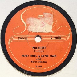 Theel Henry ja Silver Stars : Kulkuset / Silmäsi ovat kuin tähdet - shellac 78 rpm record