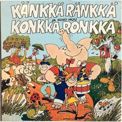Eri Esittäjiä: Känkkää ränkkä ja koko muu konkka ronkka  kansi VG levy G+ Käytetty LP