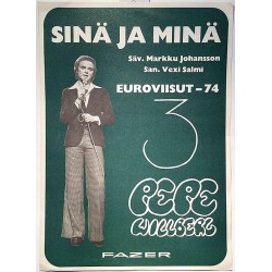 Sinä ja minä, Eurovision -74: Markku Johansson - Vexi Salmi  kansi VG+ sisäsivut VG+ Nuottivihko