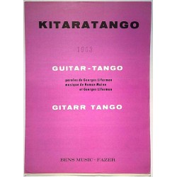 Kitaratango : Georges Liferman, suom. sanat: Rauni Kouta - Sheet music
