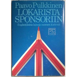 Lokarista sponsoriin : Paavo Pulkkinen - Något använd bok