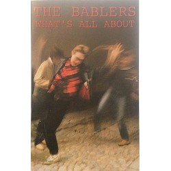 Bablers : What’s All About - käytetty kasetti