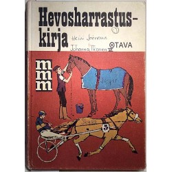 Mitä - Missä - Milloin Hevosharrastuskirja : S. Talaskivi - Något använd bok