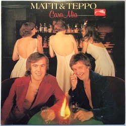 Matti & Teppo: Cara Mia  kansi EX- levy EX Käytetty LP