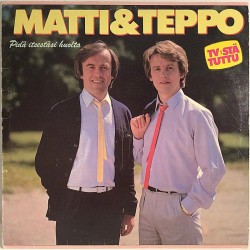 Matti  & Teppo: Pidä Itsestäsi Huolta  kansi VG- levy VG Käytetty LP