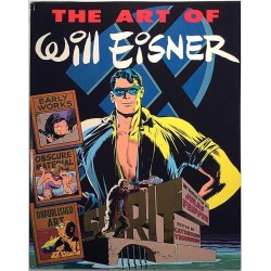The Art of Will Eisner : by Catherine Yronwode, softcover - Käytetty kirja