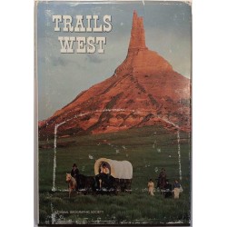 Trails West : National Geographic Society - Used book