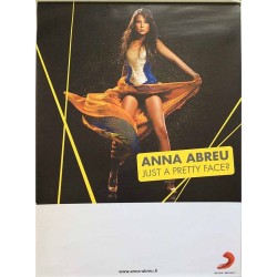 Anna Abreu, Just a Pretty Face?, Begagnat Poster, år 2009 bredd 49cm  höjd 68 cm Keikkajuliste 49cm x 68cm