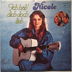 Nicole: Ich Hab' Dich Doch Lieb / Die Augen Des Weinenden Clowns  kansi EX levy EX käytetty vinyylisingle PS