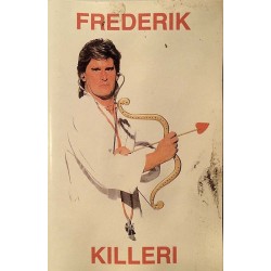 Frederik : Killeri - käytetty kasetti