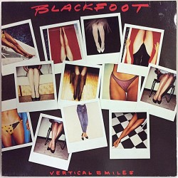 Blackfoot: Vertical Smiles  kansi EX- levy EX Käytetty LP