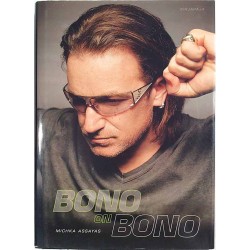 Bono on Bono 2006 9789516073579 Michka Assayas suomennos Salla Korpela Käytetty kirja