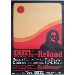 DBTL- Reload, Begagnat Poster, år 2000 bredd 41cm  höjd 58 cm Down By Laituri keikkajuliste 41cm x 58cm