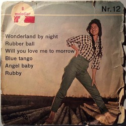 No original artists: Wonderland by night, Rubber ball + 4 muuta EP  kansi G- levy VG- käytetty vinyylisingle PS