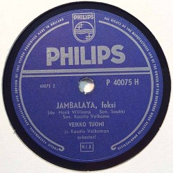 Tuomi Veikko 1956 P 40075 H Haasta mulle lemmestä / Jambalaya shellac 78 rpm record