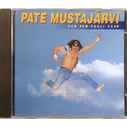 Mustajärvi Pate: Pam Pam Pauli Vaan  kansi EX- levy EX Käytetty CD