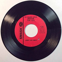 Lewis Jerry Lee 1968 S-2202 To make love sweeter for you / Let’s talk about us second hand single