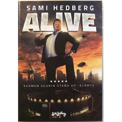 DVD - Elokuva: Sami Hedberg ALIVE  kansi EX- levy EX- Käytetty DVD