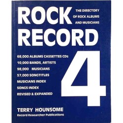 Rock Record 4 1991 ISBN 0 9506650 2 9 Terry Hounsome Directory of albums & musicians Used book