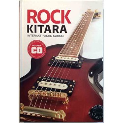 Rock Kitara interaktiivinen kurssi : Terry Burrows suomennos Christa Palmberg - Used book