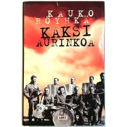 Röyhkä Kauko 1996 ISBN 951-578-440-9 Kaksi aurinkoa Käytetty kirja
