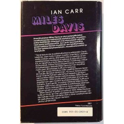 Miles Davis 1982 ISBN 951-35-3931-8 Ian Carr, suomentanut Jukka Jääskeläinen Käytetty kirja