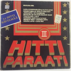 Eri Esittäjiä :  Hittiparaati III  1976 SF 70L M & T  kansi  VG levy  VG+