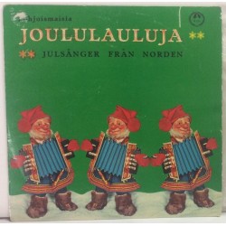 Eri Esittäjiä :  Pohjoismaisia Joululauluja 10”  196? SF 60L CONCERT HALL  kansi  VG levy  VG