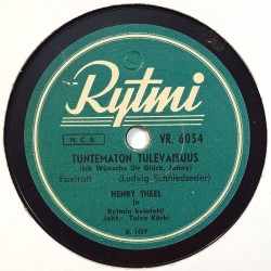 Theel Henry 1950 VR. 6054 Haaveet / Tuntematon tulevaisuus shellac 78 rpm record