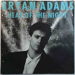 Adams Bryan: Heat of the night / Another day  kansi VG+ levy VG- käytetty vinyylisingle