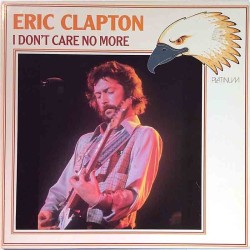 Clapton Eric: I don’t care no more  kansi EX levy EX Käytetty LP