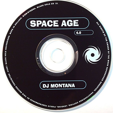 Dj Montana 1999 BLACK HOLE CD 09 Space Age 3.0 CD utan omslag
