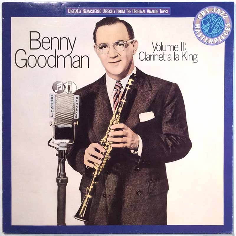 Goodman Benny Volume II: Clarinet A La King - LP